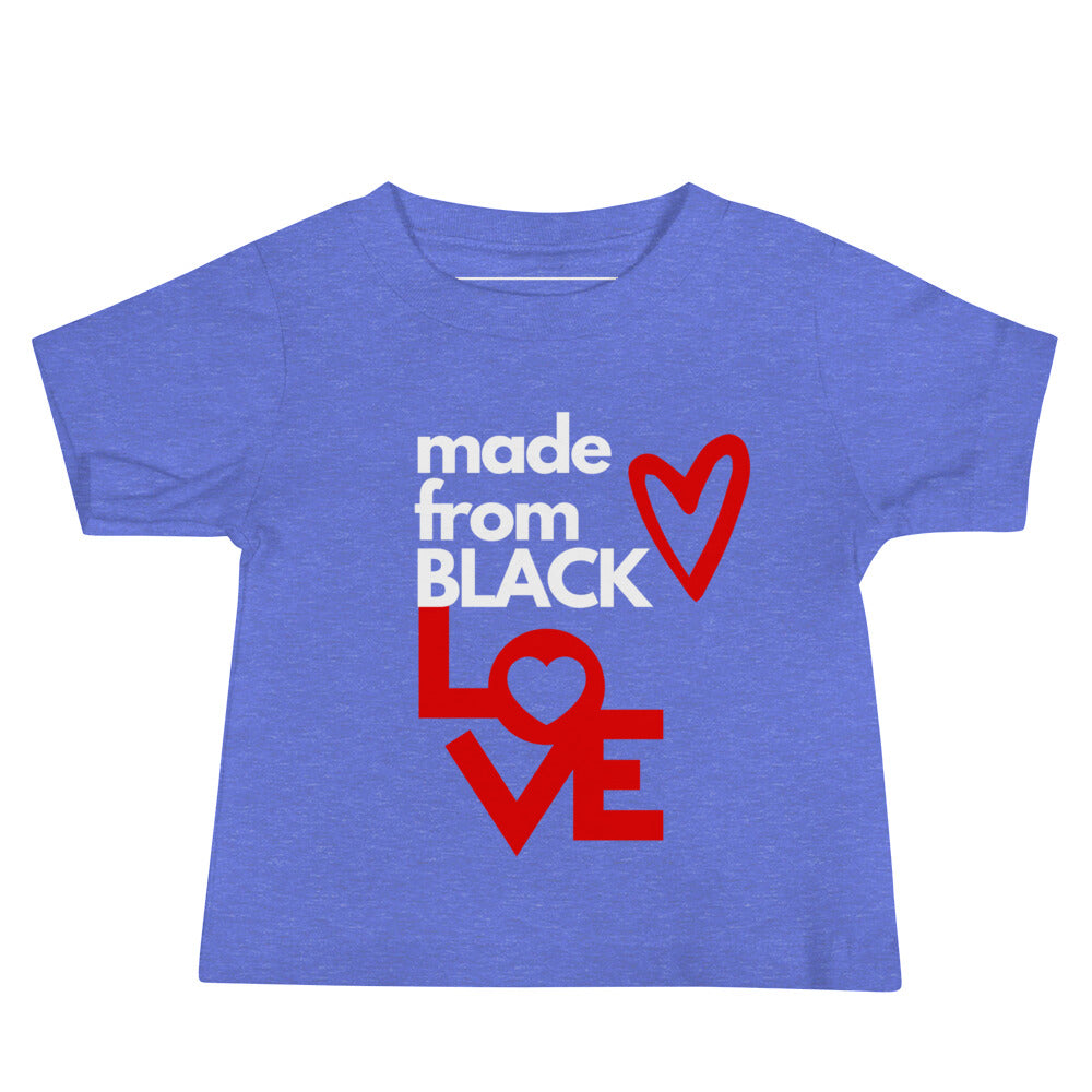Made From Black Love Baby T-Shirt