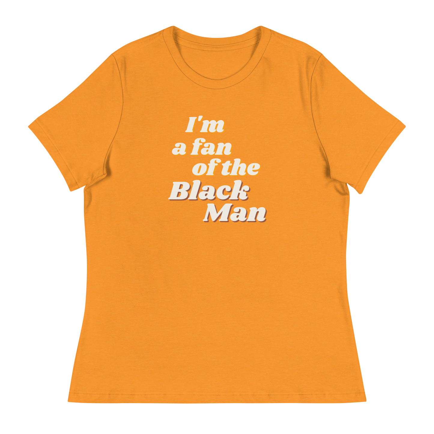 I'm a Fan of the Black Man T-Shirt