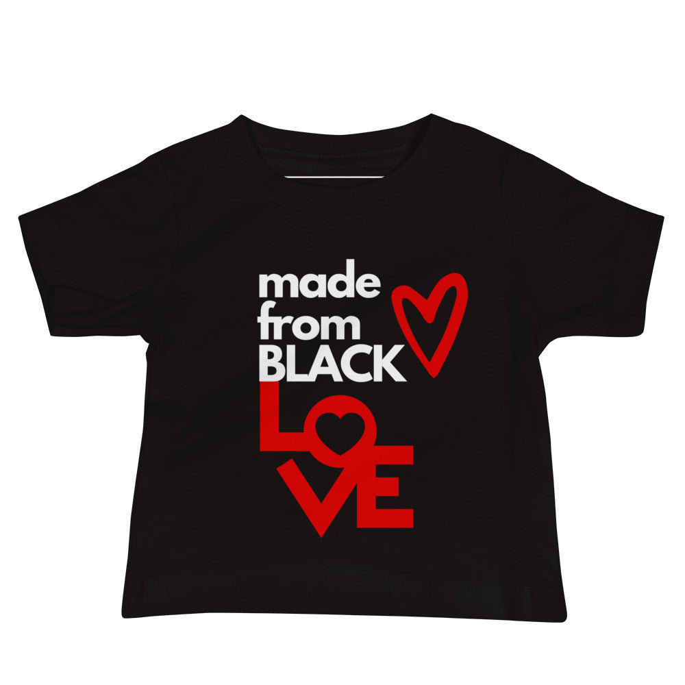 Made From Black Love Baby T-Shirt