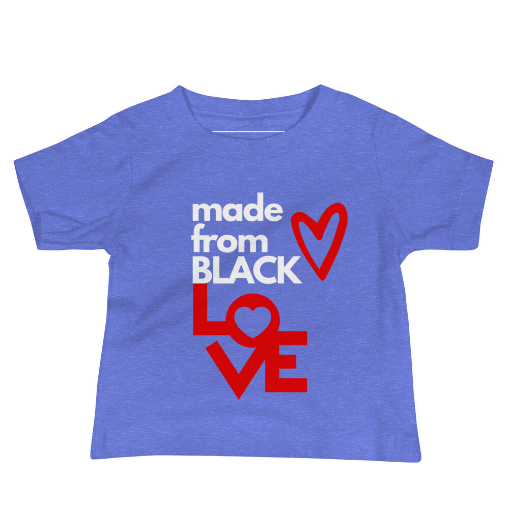 Made From Black Love Baby T-Shirt
