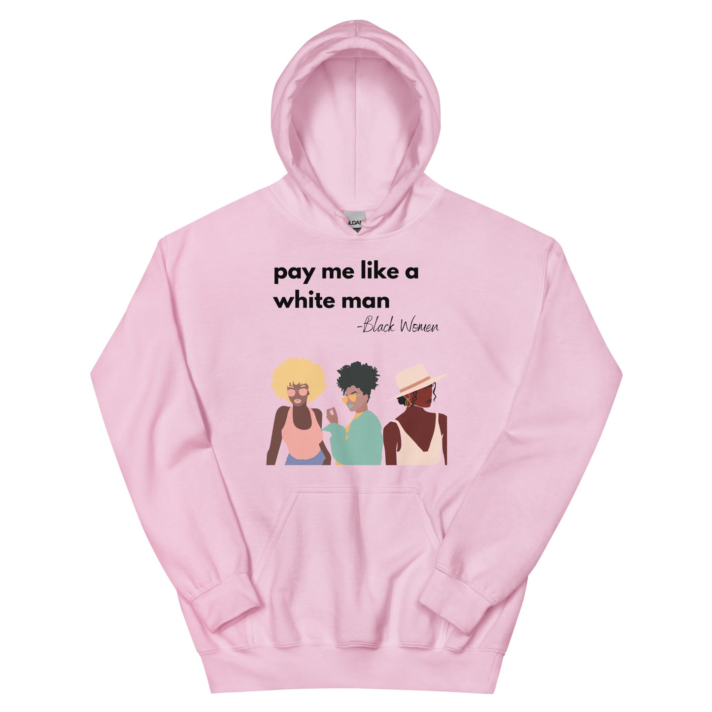 Pay Me Like a White Man Pink & Gray Hoodie