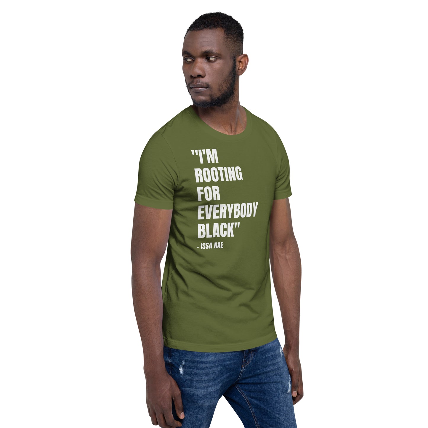 I'm Rooting for Everybody BLACK Unisex T-shirt