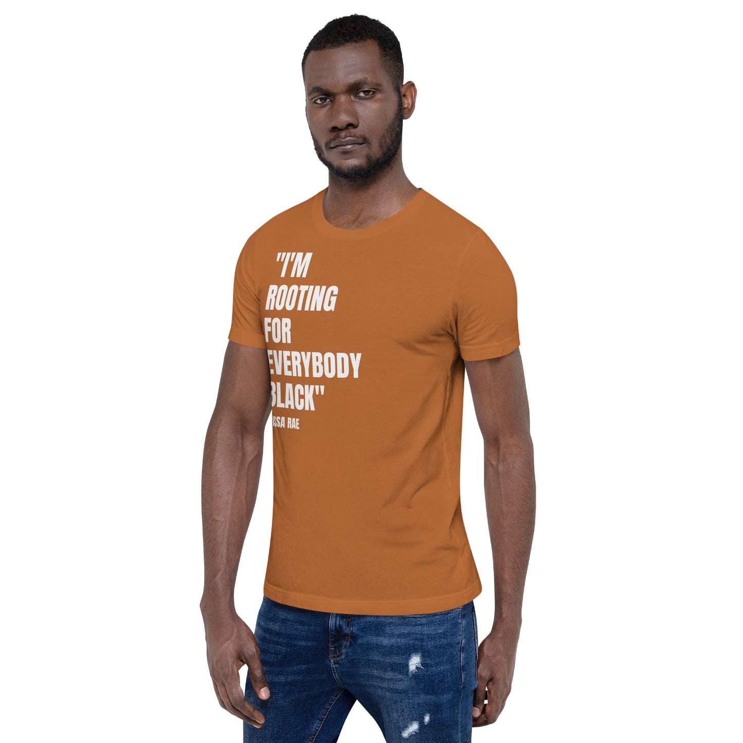 I'm Rooting for Everybody BLACK Unisex T-shirt